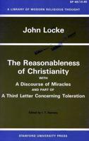 The Reasonableness of Christianity, and A Discourse of Miracles