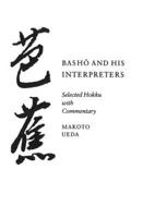 Basho and His Interpreters
