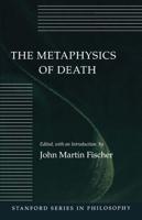 The Metaphysics of Death