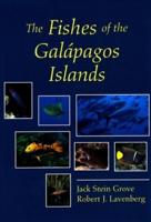 The Fishes of the Galápagos Islands