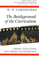 The Battleground of the Curriculum