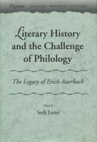 Literary History and the Challenge of Philology