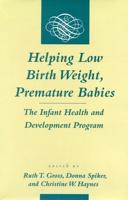 Helping Low Birth Weight, Premature Babies
