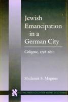 Jewish Emancipation in a German City