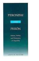 Peronism Without Perón