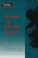 Streams of Cultural Capital
