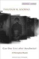 Can One Live After Auschwitz?
