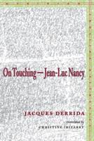 On Touching, Jean-Luc Nancy