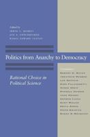 Politics from Anarchy to Democracy