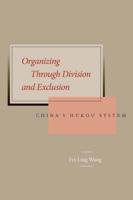 Organizing Through Division and Exclusion