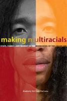 Making Multiracials