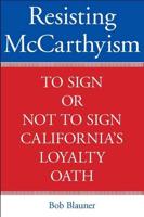 Resisting McCarthyism