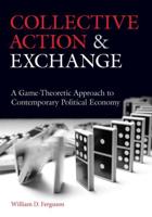 Collective Action and Exchange