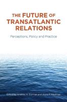The Future of Transatlantic Relations