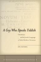 A Goy Who Speaks Yiddish