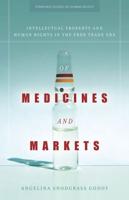 Of Medicines and Markets