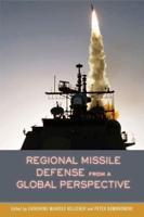 Regional Missile Defense from a Global Perspective