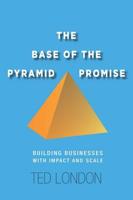 Fulfilling the Base of the Pyramid Promise
