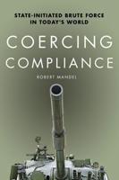 Coercing Compliance