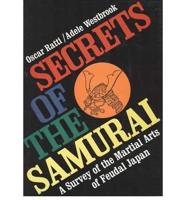 Secrets of the Samurai;