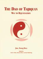 The Tao of Tai-Chi Chuan (Or Tai Ji Quan in Pinyin)