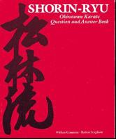 Shorin-Ryu Okinawan Karate Question and Answer Book