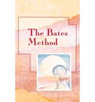 The Bates Method