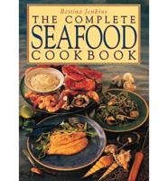 The Complete Seafood Cookbook
