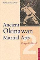 Ancient Okinawan Martial Arts