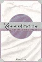 Zen Meditation Plain and Simple