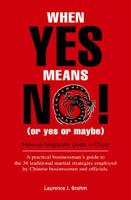 When Yes Means No! (Or Yes or Maybe)
