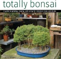 Totally Bonsai