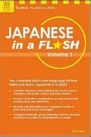 Japanese in a Flash. Vol 1