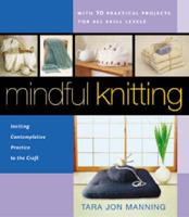 Mindful Knitting