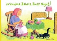 Grandma Baba's Busy Night!