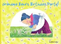 Grandma Baba's Birthday Party!
