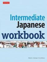 Intermediate Japanese. Workbook