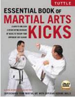 Essential Book of Martial Arts Kicks