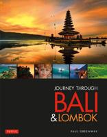 Journey Through Bali and Lombok
