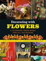 Decorating With Flowers