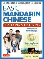 Basic Mandarin Chinese. Speaking & Listening