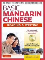 Basic Mandarin Chinese. Reading & Writing
