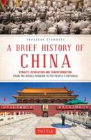 Brief History of China, A