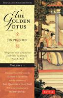 Golden Lotus. Volume 1 Jin Ping Mei