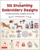 501 Enchanting Embroidery Designs