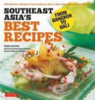 Southeast Asia's Best Recipes