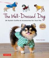 Well-Dressed Dog, The