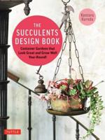 Succulent Design Book, The