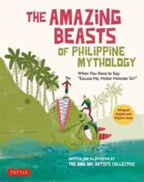 Amazing Beasts of Philippine Mythology, The