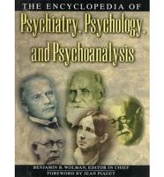 The Encyclopedia of Psychiatry, Psychology, and Psychoanalysis